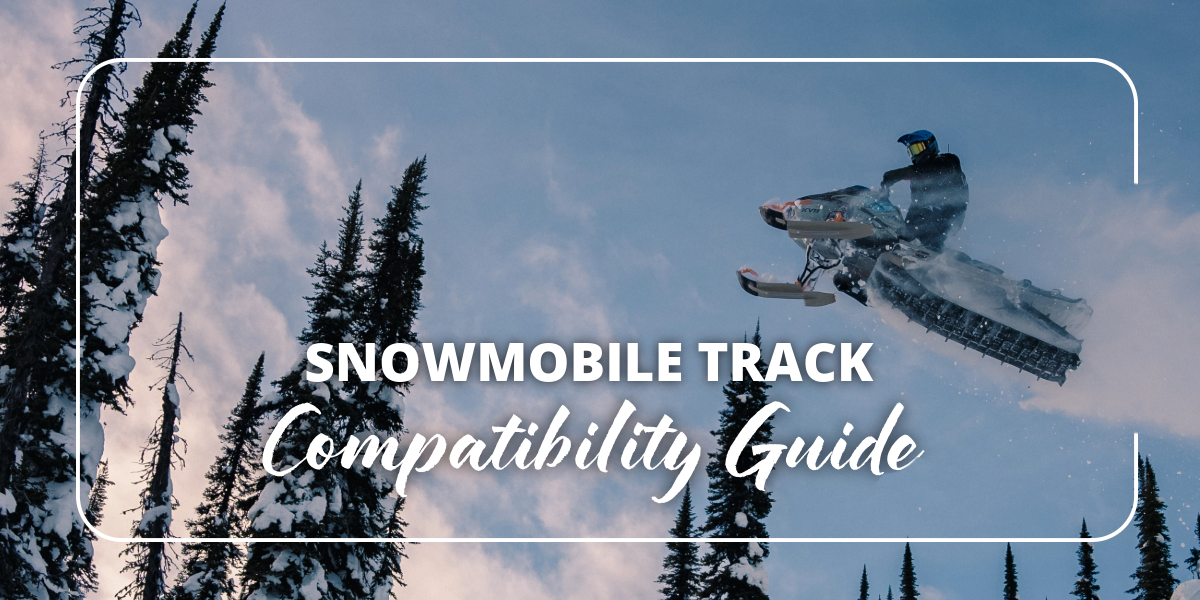 Snowmobile Rear Track Gui Snowmobile Track Compatibility Guide – Revolution Powersports